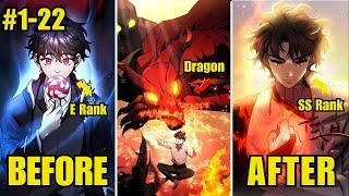 [1- 22]He is E Rank Mage But Obtain the Strongest Dragon System|Manhwa Recap