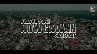 Nowgawan Sadat Muharram Drone Cinematic Promo 2023/1445 | ISMAT TV |