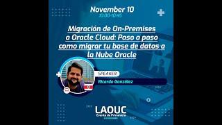 Migración de On-Premises a Oracle Cloud: Paso a paso, Oracle Ricardo Gonzalez