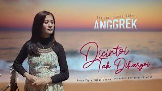 Anggrek - di Cintoi Tak di Haragoi (Official Music Video)