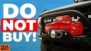 Do NOT Buy an Off-Road Winch || Watch First