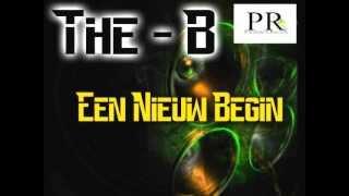 The - B Een Nieuw Begin