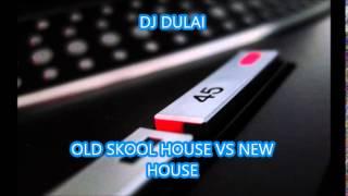 OLD SKOOL vs NEW SKOOL HOUSE