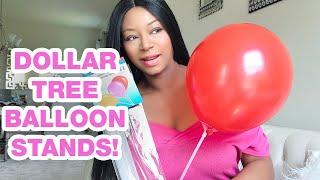 DOLLAR TREE BALLOON STANDS / DOLLAR TREE BALLOON DECORATIONS  / EASY BALLOON STAND / DIY DOLLAR TREE