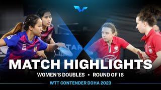 Katarzyna W./Anna W. vs Orawan P./Suthasini S. | WD R16 | WTT Contender Doha 2023