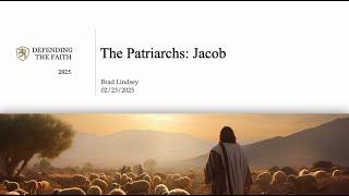 The Patriarchs - Jacob