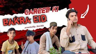 Gareeb ki Bakra Eid  || A heart Touching Short Film || ​⁠by @Turk150k