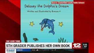 One Good Thing: Va. 5th grader publishes her own book