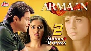 Armaan Full Movie - अरमान (2003) - Anil Kapoor - Amitabh Bachchan - Preity Zinta - Randhir Kapoor