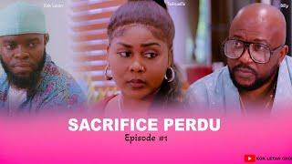 SACRIFICE PERDU - ÉPISODE #1 / Fednaelle / Billy / Eva / Kok Letan / Rigolo / Pè Georges