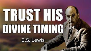 CS Lewis Warns: Trust the Unexpected - God’s Plan is Beyond Human Logic