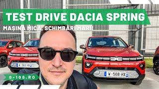 Test Drive Dacia Spring Facelift 2024. Mașină mică, schimbări MARI!