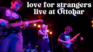 Love For Strangers Live at Ottobar 1-15-25