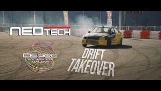 Neotech Hosts DSPEC: The Drift TAKEOVER!