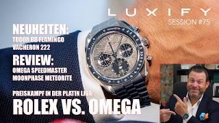 Rolex vs. Omega Platin Preisschlacht, Speedmaster Meteorite Review, Vacheron 222, Tudor BB, Schullin