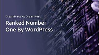 DreamPress: The Ultimate WordPress Hosting Solution by DreamHost: The Best Website Hosting Company