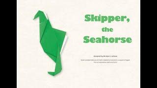 Skipper the Seahorse - Michael G. LaFosse