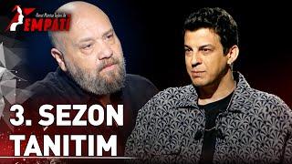 3. Sezon Tanıtım | Ahmet Mümtaz Taylan İle Empati