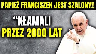 To jest SZOKUJĄCE! Nie uwierzycie, co ujawnił papież Franciszek na temat śmierci Jezusa!