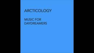 Articology - Music for Daydreamers (full album)