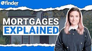 Mortgages explained UK