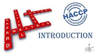 Hazard Analysis Critical Control Point (HACCP) - Introduction