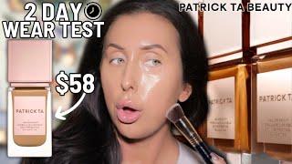 NEW Patrick Ta Major Skin Hydra Luxe Luminous Skin Perfecting Foundation! 2 Day Wear Test & Review