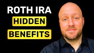 3 Roth IRA Benefits Nobody Talks About