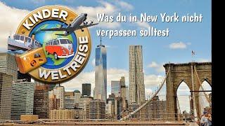 Was du in New York nicht verpassen solltest! Auf Städtetour in New York