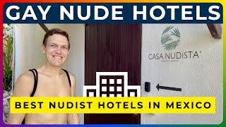 BEST GAY NUDIST HOTELS IN MEXICO