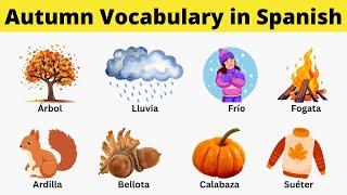 Autumn Vocabulary in Spanish with Pictures!