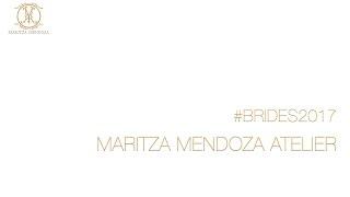 Maritza Mendoza Studio - Nuestras novias - #Brides - diseñadora de modas