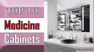  10 Best Medicine Cabinets New Model 2022