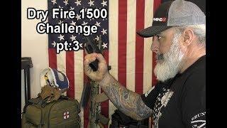 Dry Fire 1500 Challenge - pt:3 (Reloads)