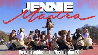 [KPOP IN PUBLIC] JENNIE (제니) - 'Mantra' ONE TAKE Dance Cover by KONNECT DMV | Washington D.C.