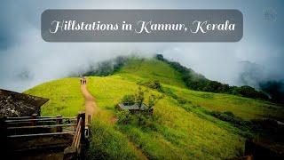 Viewpoints of Kannur, Kerala along the Western Ghats