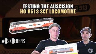 Testing The AUSCISION HO G513 SCT Locomotive | #askhearns