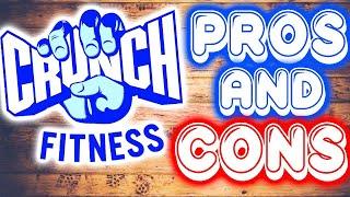 CRUNCH FITNESS PROS AND CONS IN 2022! (THE TRUTH…)