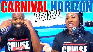 Carnival Horizon Our Honest Review