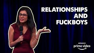 Relationships and Fuckboys : Stand-up by Prashasti Singh #Comicstaan