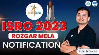 Scientist/Engineer ISRO 2023 Notification   #job_notification