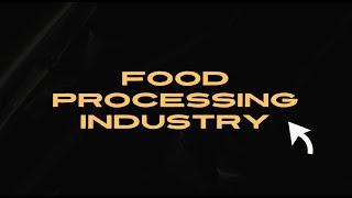 Food Processing Industry - Group 1