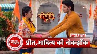 Parineetii:Preet & Aditya Clash at Temple While Nisha Burns in Jealousy | SBB