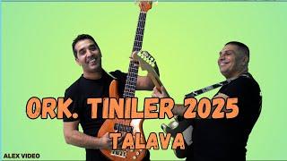 ORK TINILER TALLAVA 2025