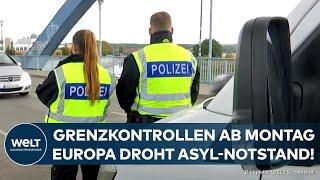 ASYLKRISE IN DEUTSCHLAND: Grenzkontrollen ab Montag - Niederlande planen Notstand auszurufen