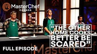 Someone's Coming Back in MasterChef Canada | Season 2 | Full Season | MasterChef World | Part 4