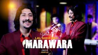 MARAWARA | Lal Sher Safi | Eid |  New Pashtgo 2023 Song | Official Video | Ariana Production