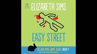 Easy Street by Elizabeth Sims