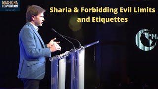 Sharia & Forbidding Evil: Limits and Etiquettes | 15th MAS ICNA Convention - Jonathan Brown