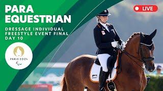 Para Equestrian - Dressage Individual Freestyle Event Final | Day 10